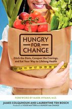 Hungry for Change Paperback  by James Colquhoun