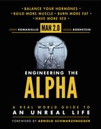 Man 2.0 Engineering the Alpha Hardcover  by John Romaniello