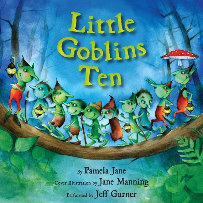 Little Goblins Ten Unabridged