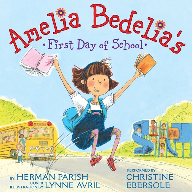 Amelia Bedelia's First Day of School Unabridged Book Cover