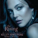 The Rising Downloadable audio file UBR by Kelley Armstrong