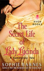 The Secret Life of Lady Lucinda Paperback  by Sophie Barnes