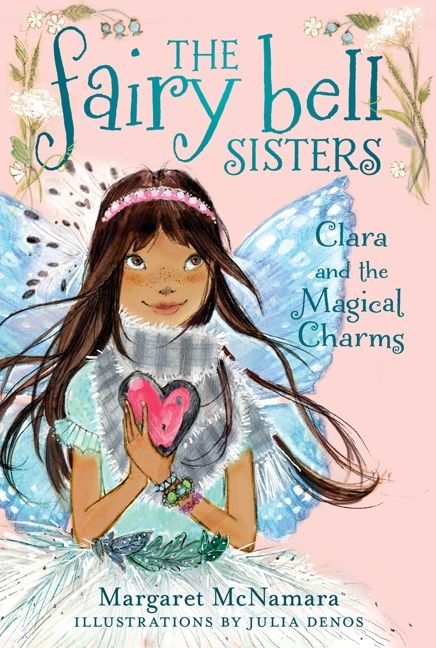 The Fairy Bell Sisters #4: Clara and the Magical Charms Book Cover