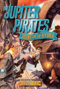 the-jupiter-pirates-hunt-for-the-hydra