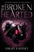 The Brokenhearted Paperback  by Amelia Kahaney