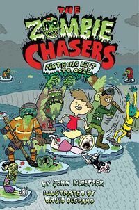 the-zombie-chasers-5-nothing-left-to-ooze