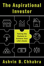 The Aspirational Investor: Taming the Markets to Achieve Your Life's Goals Book cover image: The Aspirational Investor: Taming the Markets to Achieve Your Life's Goals