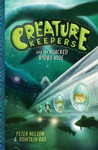 creature-keepers-and-the-hijacked-hydro-hide
