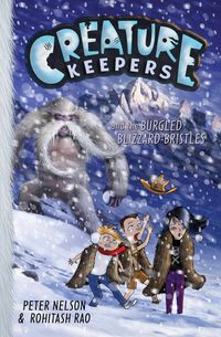creature-keepers-and-the-burgled-blizzard-bristles