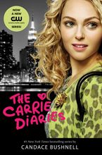 The Carrie Diaries TV Tie-in Edition eBook  by Candace Bushnell