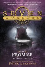 Seven Wonders Journals: The Promise eBook  by Peter Lerangis