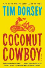 Coconut Cowboy Paperback  by Tim Dorsey