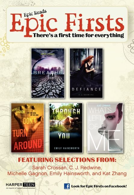 Epic Firsts Teen Sampler By Sarah Crossan C J Redwine Michelle Gagnon Emily Hainsworth And Kat Zhang Ebook Epic Reads