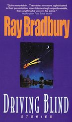 Driving Blind eBook  by Ray Bradbury