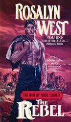 The Men of Pride County: The Rebel eBook  by Rosalyn West