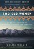Two Old Women, [Anniversary Edition]