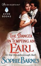 The Danger in Tempting an Earl Paperback  by Sophie Barnes