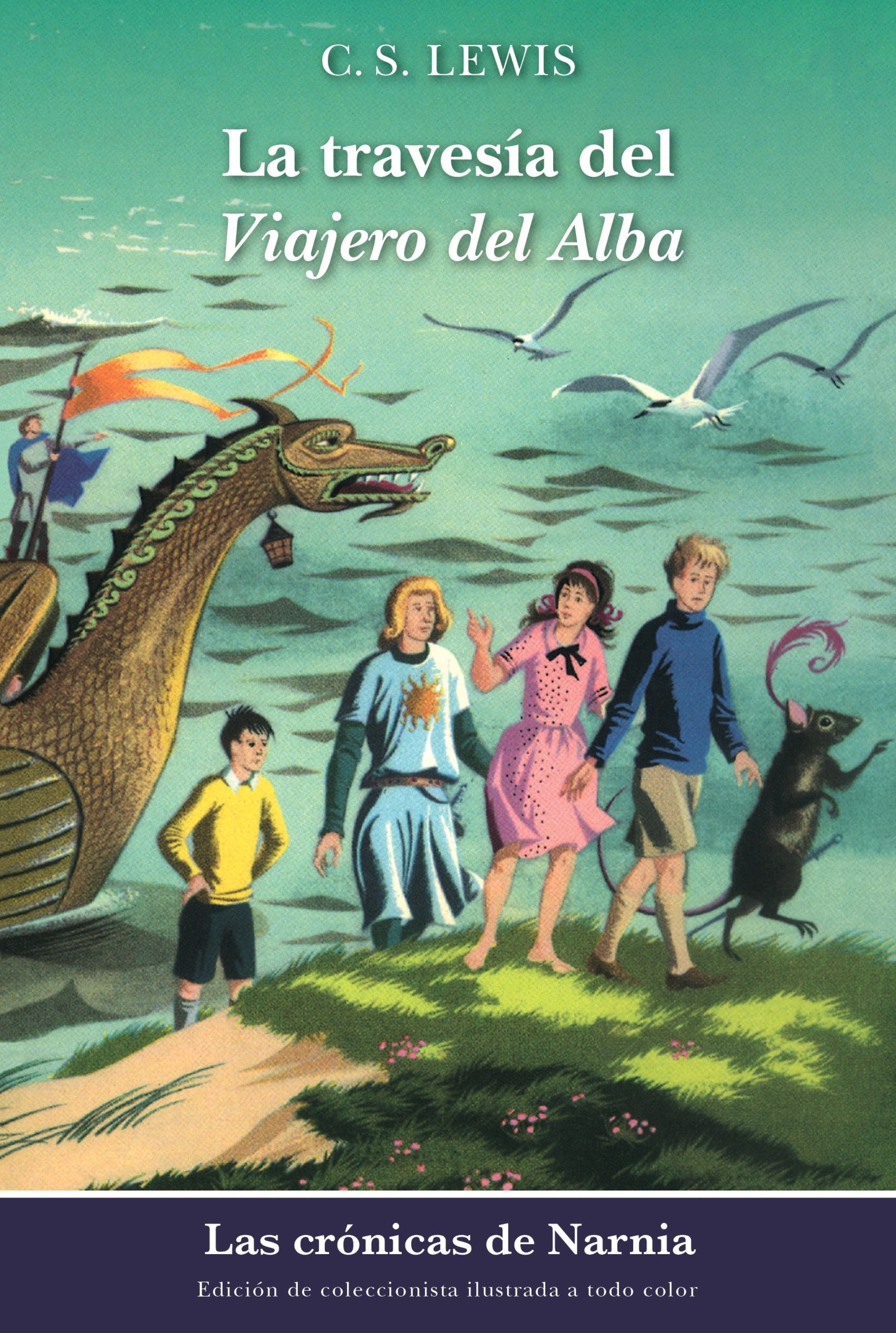 La travesia del Viajero del Alba Book Cover