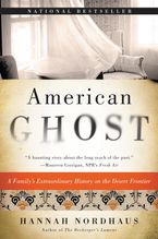 American Ghost Paperback  by Hannah Nordhaus
