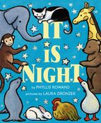 It Is Night Hardcover  by Phyllis Rowand