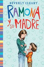 Ramona y su madre eBook  by Beverly Cleary