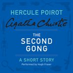 The Second Gong Downloadable audio file UBR by Agatha Christie