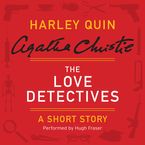 The Love Detectives Downloadable audio file UBR by Agatha Christie