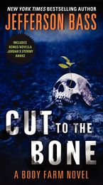 Cut to the Bone Paperback  by Jefferson Bass