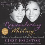 Remembering Whitney Downloadable audio file UBR by Cissy Houston