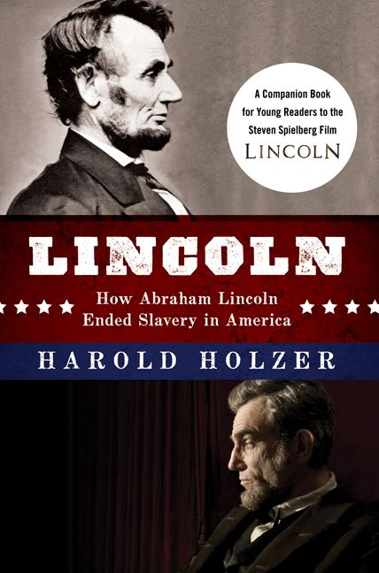 Lincoln: How Abraham Lincoln Ended Slavery in America Book Cover