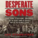 Desperate Sons Downloadable audio file UBR by Les Standiford
