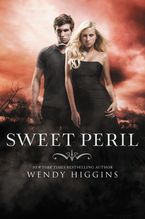Sweet Peril Paperback  by Wendy Higgins