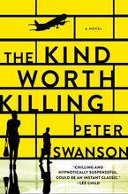 The Kind Worth Killing Paperback  by Peter Swanson