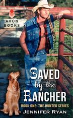 Saved by the Rancher Paperback  by Jennifer Ryan