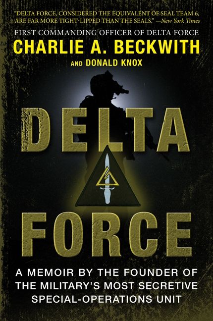 Delta Force - Charlie A. Beckwith - eBook