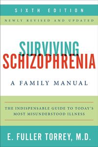 surviving-schizophrenia-6th-edition