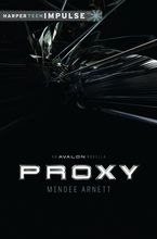 Proxy eBook  by Mindee Arnett