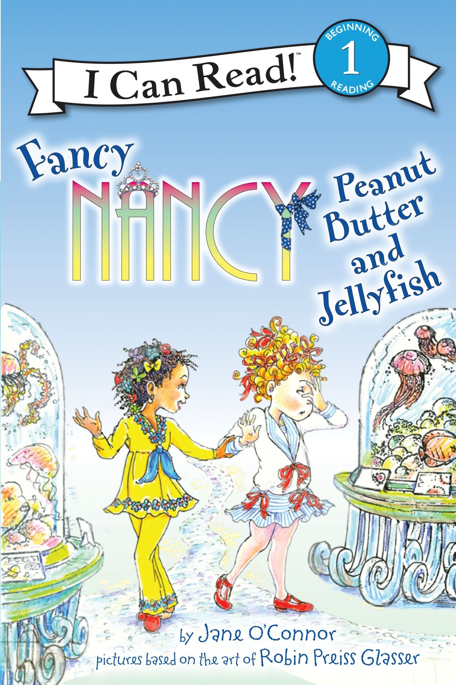 Fancy Nancy: Peanut Butter and Jellyfish