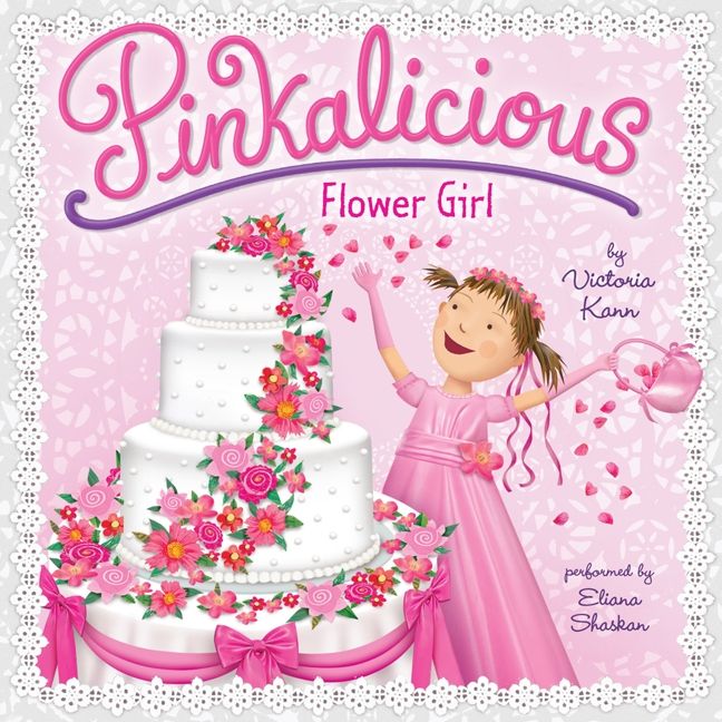 Pinkalicious: Flower Girl Unabridged Book Cover