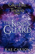 The King's Guard eBook  by Rae Carson