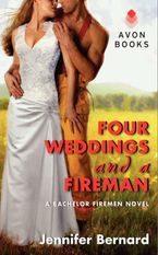 Four Weddings and a Fireman Paperback  by Jennifer Bernard