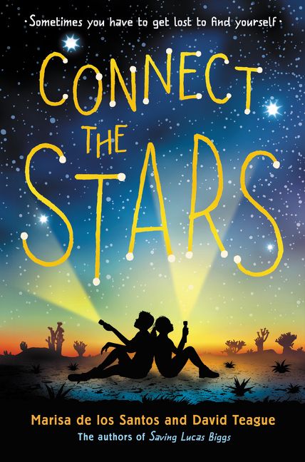 Connect the Stars - Marisa de los Santos, David Teague - Hardcover