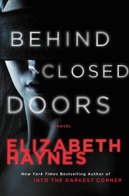 Behind Closed Doors Elizabeth Haynes Paperback