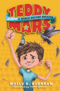 teddy-mars-book-1-almost-a-world-record-breaker