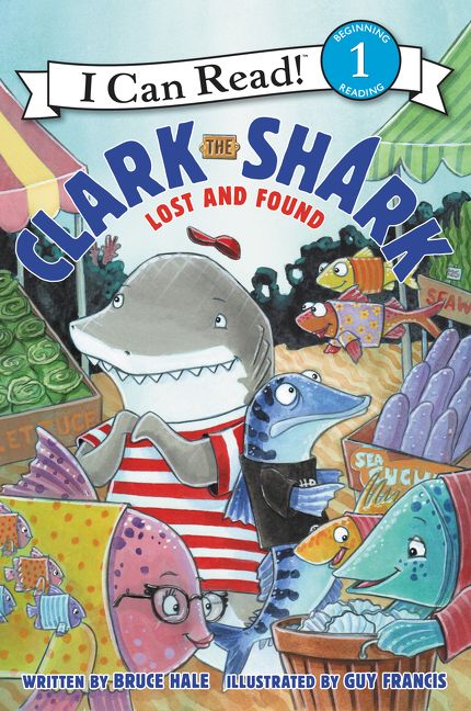 Clark the Shark: Lost and Found - Bruce Hale - E-book