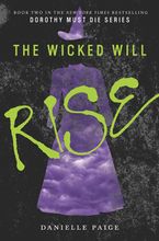 The Wicked Will Rise Hardcover  by Danielle Paige