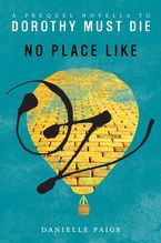 No Place Like Oz eBook  by Danielle Paige
