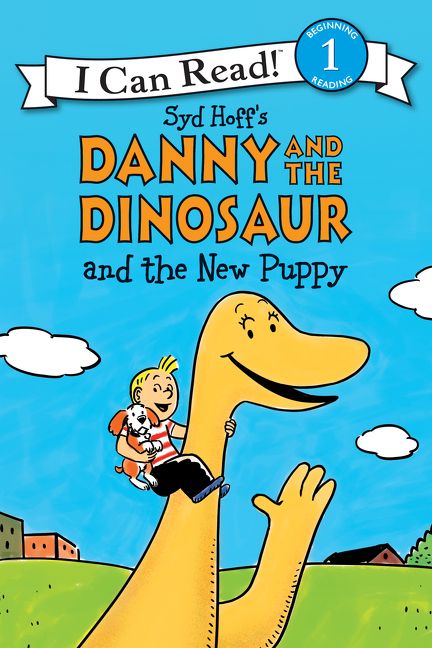 Danny and the Dinosaur and the New Puppy Book Cover