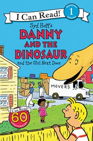 Danny And The Dinosaur And The Girl Next Door Paperback