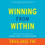 Winning from Within Downloadable audio file UBR by Erica Ariel Fox